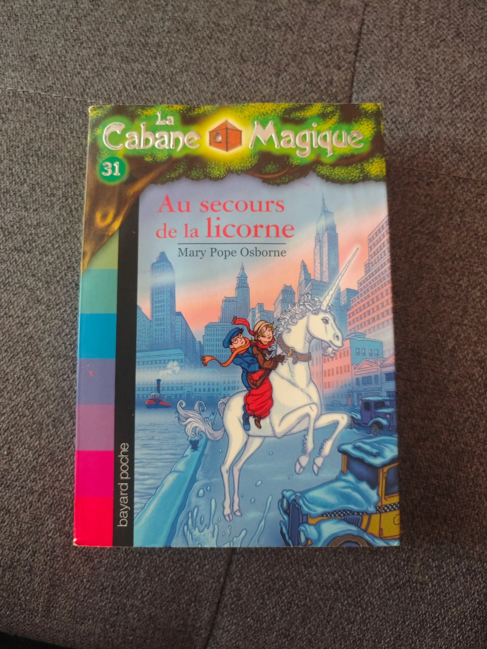 Au secours de la licorne 🦄 tome 31 (La cabane magique)